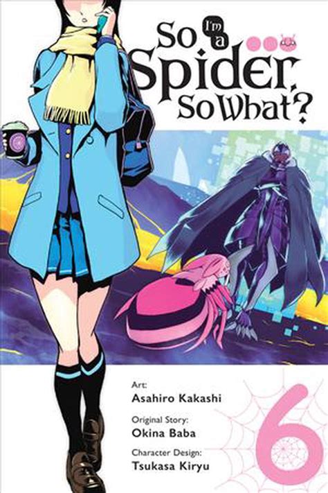 So Im A Spider So What Vol 6 Manga By Okina Baba English