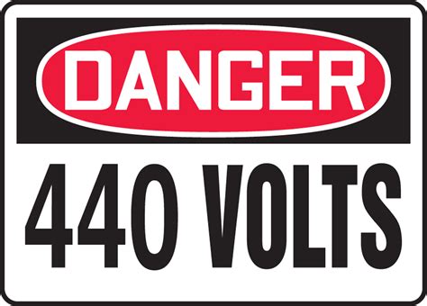 440 Volts Osha Danger Safety Sign Melc056