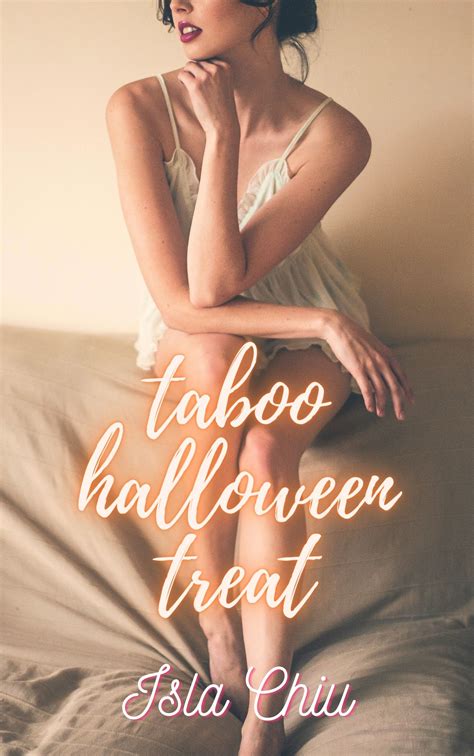 Taboo Halloween Treat By Isla Chiu Goodreads