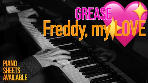 freddy my love piano cover a timeless serenade from grease 💖🎶 freddymylove grease