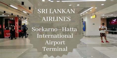 Sri Lankan Airlines Ckg Airport Terminal Details 1 844 986 2534