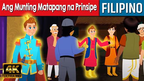 Ang Munting Matapang Na Prinsipe Kwentong Pambata Tagalog Kwentong