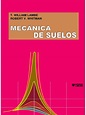 Libro Mecanica de Suelos (William Lambe) | PDF