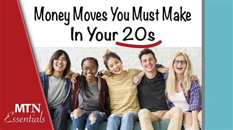 Money Moves You Must Make In Your 20s Youtube