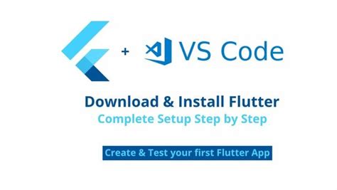 Setup Flutter And Visual Studio Code In Windows Full Installation Of