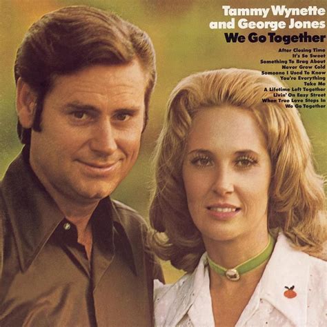 George Jones And Tammy Wynette We Go Together Lyrics Genius Lyrics