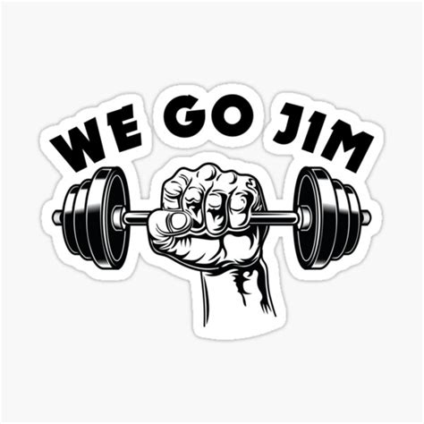 We Go Jim We Go Jim Gym Lover We Go Jim Lover We Go Jim Cool