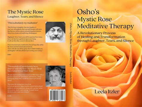Oshos Mystic Rose Meditative Therapy A Revolutionary Process Of