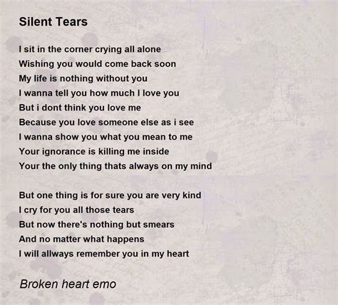 Silent Tears Poem By Broken Heart Emo Poem Hunter