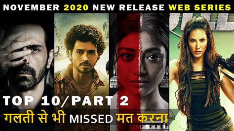 Top 10 Best Hindi Web Series And Movies Release On November 2020 Youtube