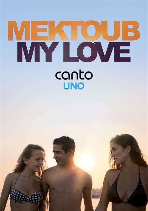 Mektoub My Love Canto Uno Streaming Online