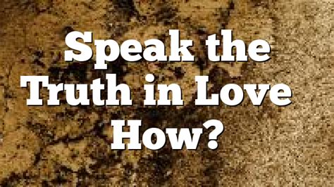 Speak The Truth In Love How Pentecostal Theology