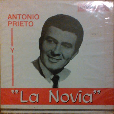 Antonio Prieto Y La Novia Vinyl Discogs