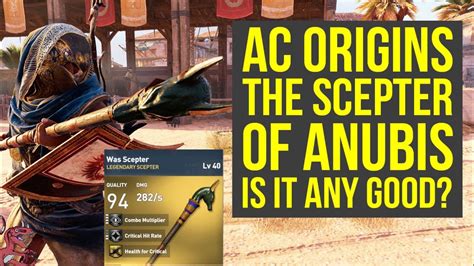 Assassin S Creed Origins Best Weapons Scepter Of Anubis Is It Any
