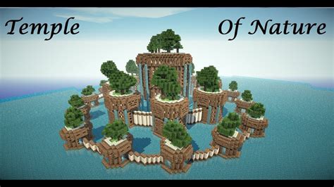 Minecraft Cinematic Temple Of Nature Youtube