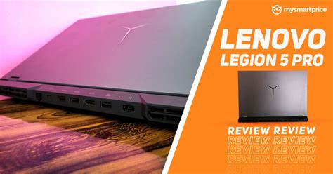 Lenovo Legion 5 Pro Review Big Bang For The Buck Droid News