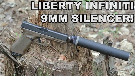 Liberty Infiniti 9mm Silencer Titanium Multi Caliber Suppressor Youtube