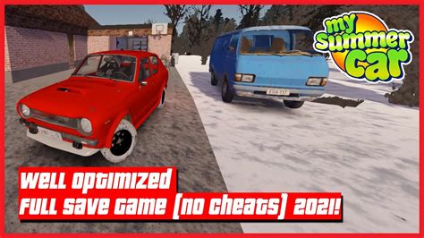 My Summer Car Well Optimized Full Save Game No Cheats 2021