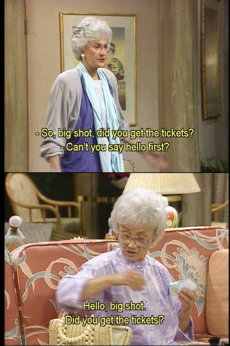 Betty White Golden Girls Quotes The Golden Girls If You Wanna Be