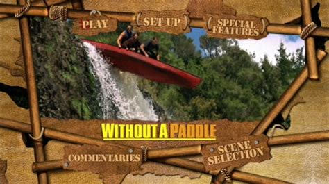 Without A Paddle 2004 Dvd Menus