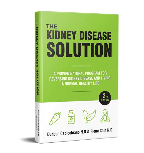 The Kidney Disease Solution Pdf Ebook Download In 2021 Kidney Disease