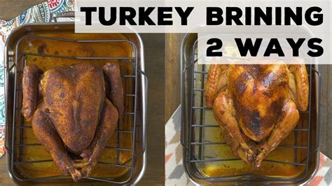 Two Ways To Brine A Turkey Dry Wet Food Network Youtube
