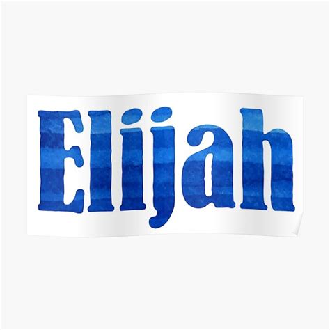 Elijah Name Posters Redbubble
