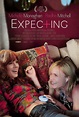 Expecting : Mega Sized Movie Poster Image - IMP Awards