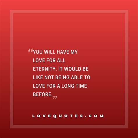 For All Eternity Love Quotes