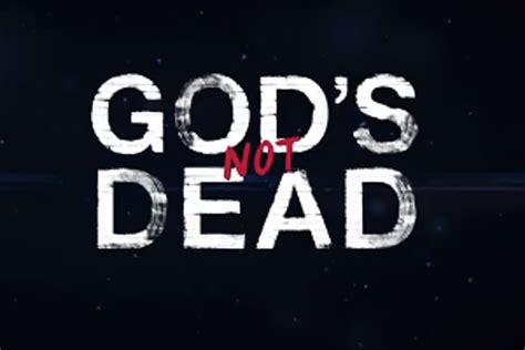 Gods Not Dead Movie Quotes