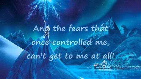 Frozen Let It Go Lyrics On Screen By Idina Menzelelsa Youtube
