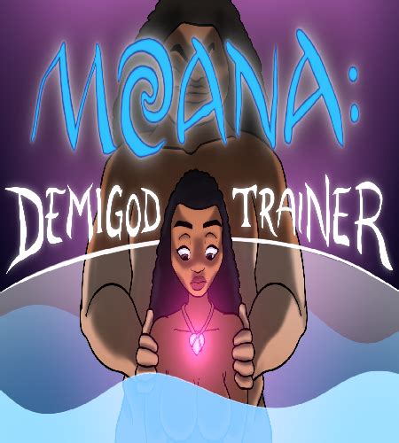 Moana Demigod Trainer Hentai And Porn Games To Download Hentaihubs Com
