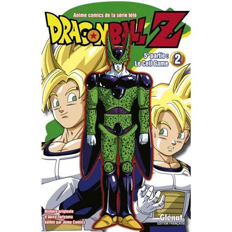 Check spelling or type a new query. Dragon Ball Z 5e partie - Le Cell Game - Manga - BD - Manga - Humour - Livre