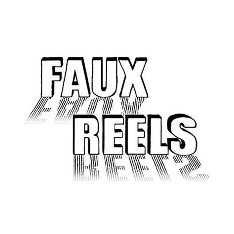 Faux Reels Productions