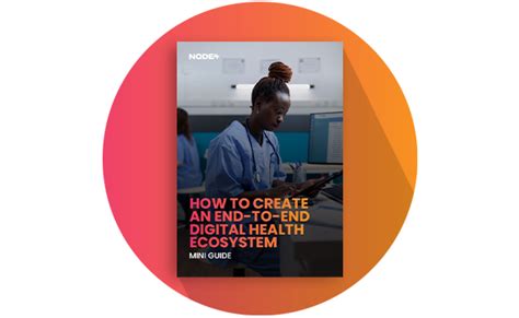 What Is A Digital Health Ecosystem And How To Create One Node4