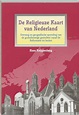 Religieuze Kaart Nederland, Hans Knippenberg | 9789023226758 | Boeken | bol