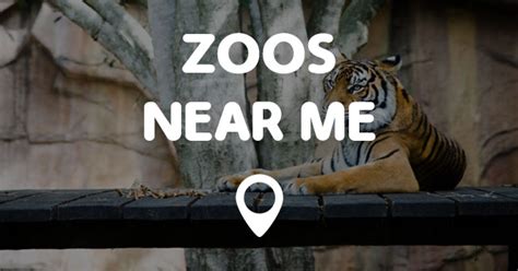 Examples of near in a sentence. ZOOS NEAR ME - Points Near Me