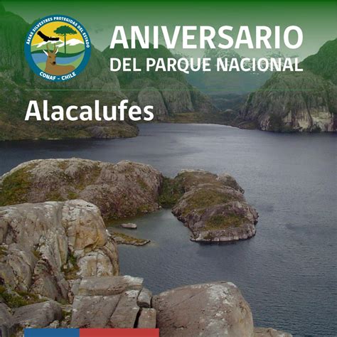 Aniversario Reserva Nacional Alacalufes Sistema Nacional De Áreas
