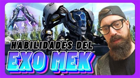 Ark Survival Evolved Genesis 2 Exo Mek Guia Habilidades Ps4