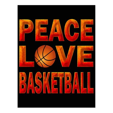 Peace Love Basketball Postcard Zazzle