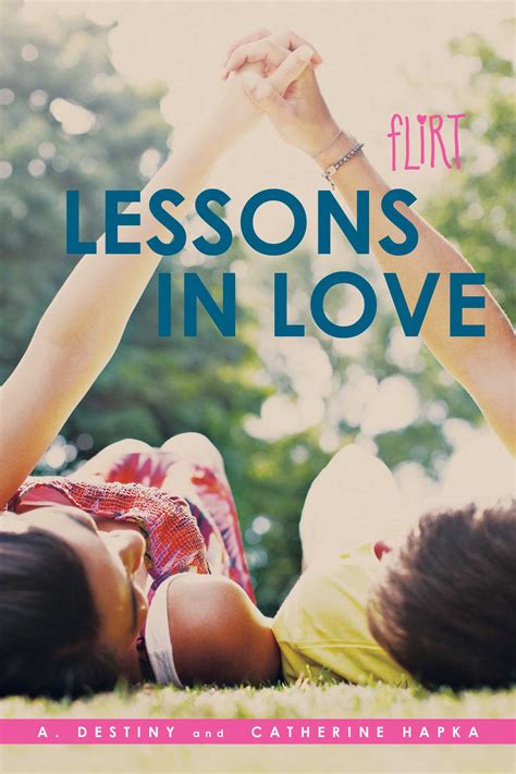 Lessons In Love Book By A Destiny Catherine Hapka Official Publisher Page Simon And Schuster