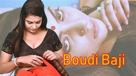 Boudi Bangla Short Film 2021 Tumpa Boudi Bengali Short Film Boudi Bangla Full Movie Youtube