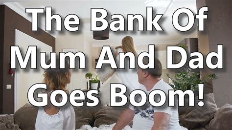 The Bank Of Mum And Dad Goes Boom Youtube