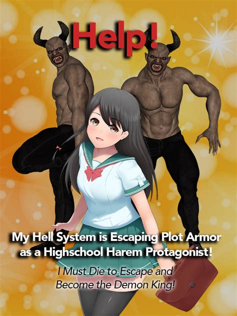 Read My Hell System Escaping Plot Armor As A Highschool Harem