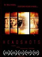 Headshots - Film Review