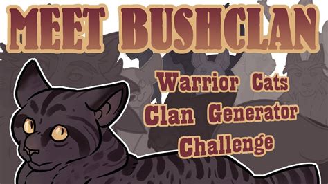 Warrior Cats Clan Generator Challenge With Audio Commentary Youtube