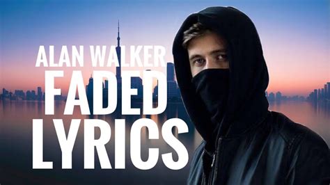 Alan Walker Fadedlyricsenglish Song Youtube