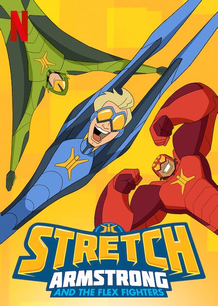 Stretch Armstrong And The Flex Fighters Netflix Media Center
