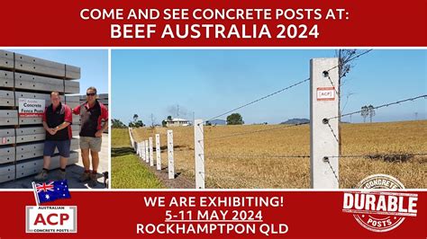 Australian Concrete Posts At Beef Australia 2024 Rockhampton Q