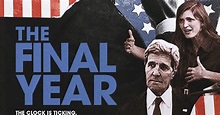THE FINAL YEAR Trailer & Poster Featuring @BarackObama - sandwichjohnfilms